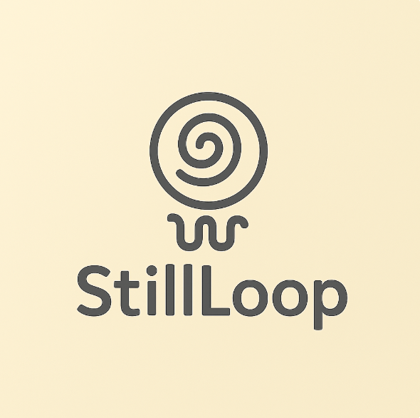 StillLoop